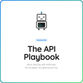 Coming Soon: The API Playbook