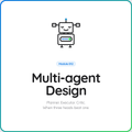 Coming Soon: Multi-agent Design